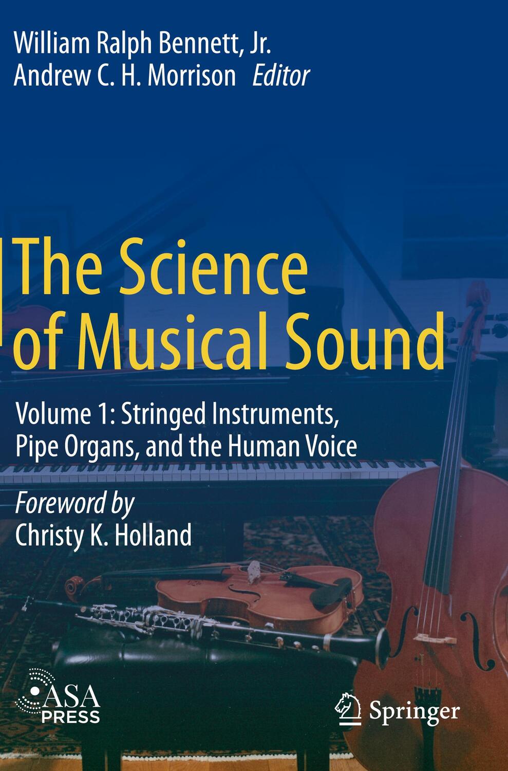 Cover: 9783030065195 | The Science of Musical Sound | William Ralph Bennett Jr. | Taschenbuch
