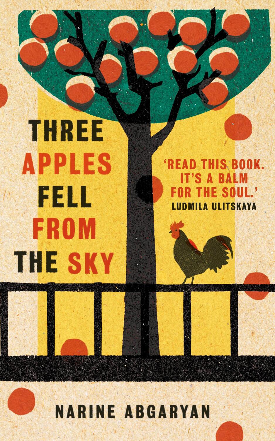 Cover: 9781786077301 | Three Apples Fell from the Sky: The International Bestseller | Buch