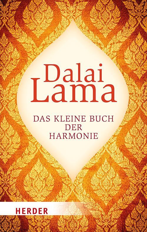 Cover: 9783451032622 | Das kleine Buch der Harmonie | Dalai Lama | Taschenbuch | Deutsch
