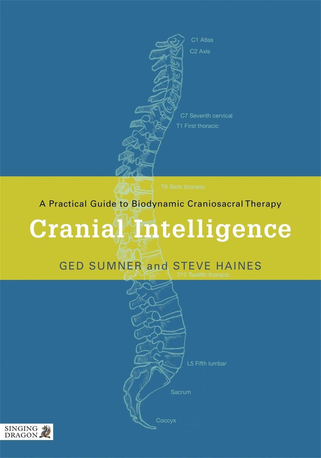Cover: 9781848190283 | Cranial Intelligence | Ged Sumner (u. a.) | Taschenbuch | Englisch