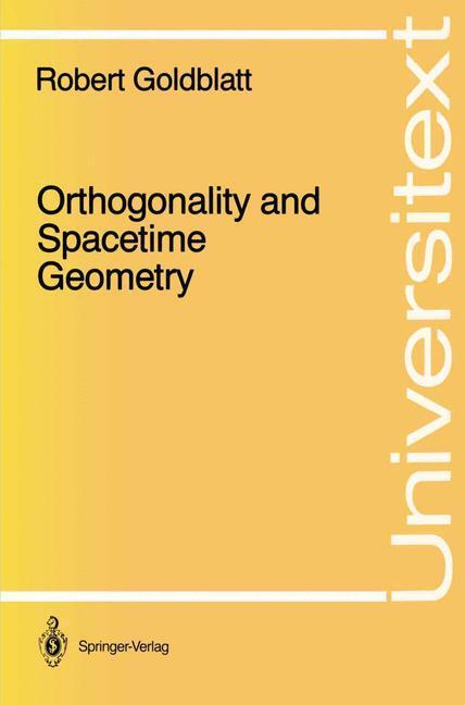 Cover: 9780387965192 | Orthogonality and Spacetime Geometry | Robert Goldblatt | Taschenbuch