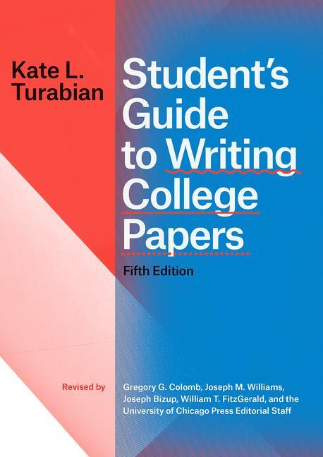 Cover: 9780226430263 | Student's Guide to Writing College Papers, Fifth Edition | Turabian