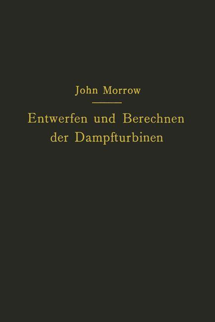 Cover: 9783642893483 | Entwerfen und Berechnen der Dampfturbinen | Carl Kisker (u. a.) | Buch