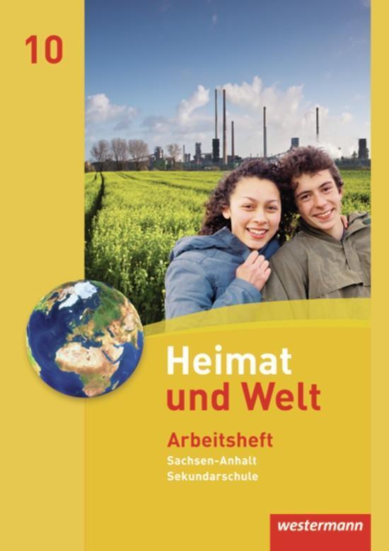 Cover: 9783141145908 | Heimat und Welt 10. Arbeitsheft. Sekundarschulen. Sachsen-Anhalt