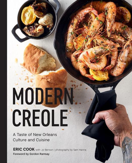 Cover: 9781423665441 | Modern Creole | A Taste of New Orleans Culture and Cuisine | Eric Cook