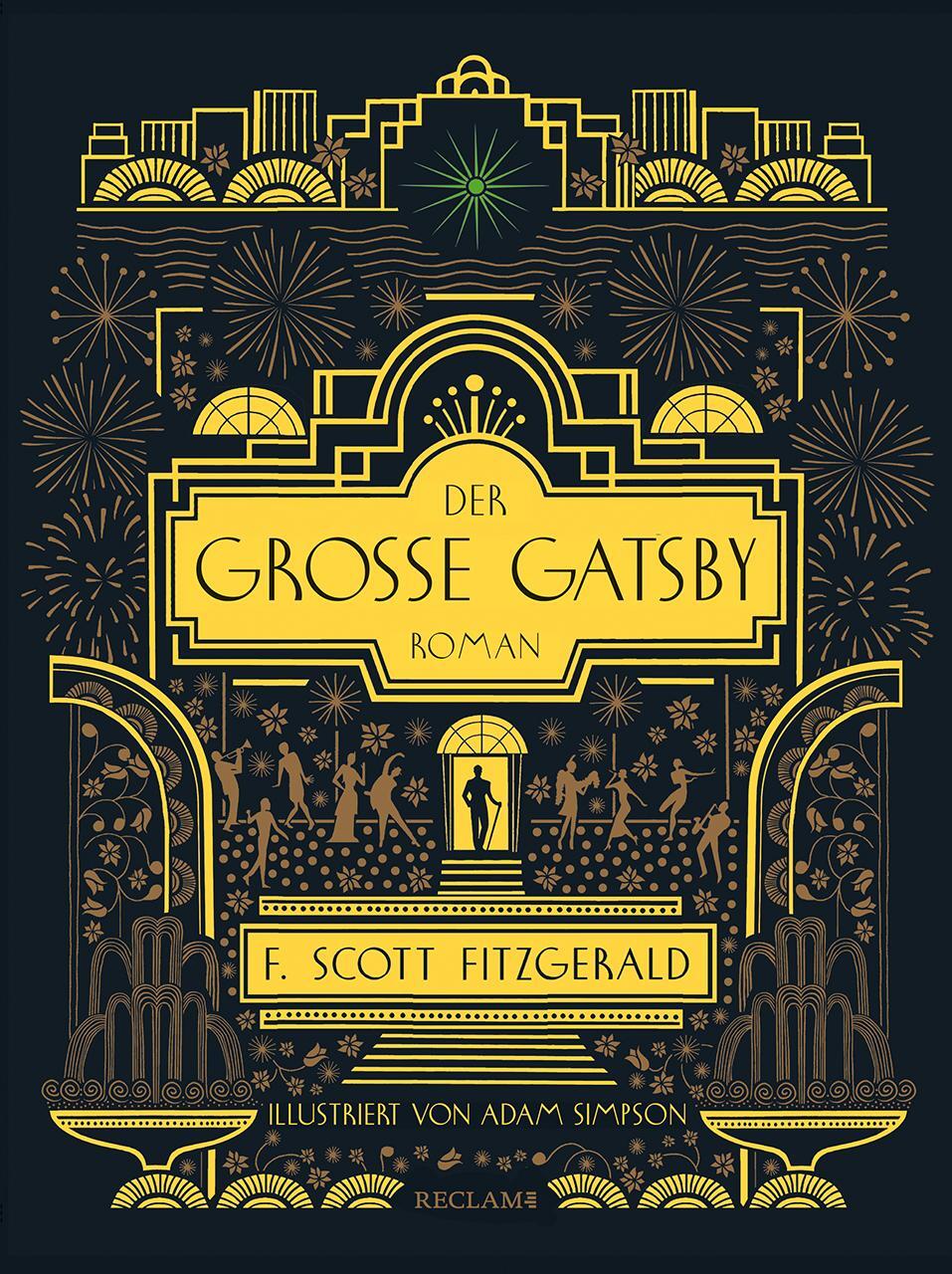 Cover: 9783150114308 | Der große Gatsby | Illustriert von Adam Simpson | F. Scott Fitzgerald