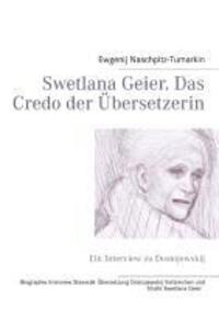 Cover: 9783844811131 | Swetlana Geier.Das Credo der Übersetzerin | Taschenbuch | 24 S. | 2012