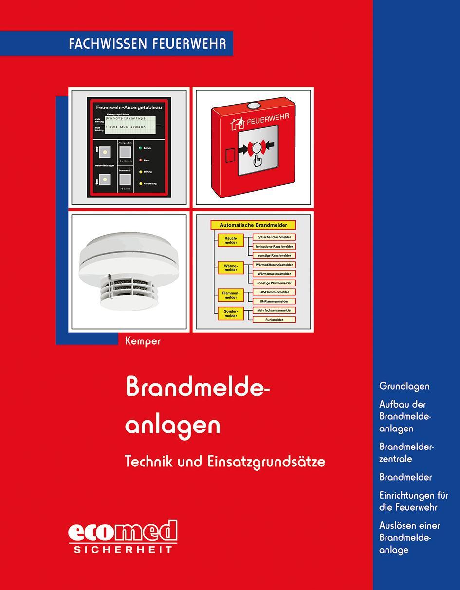 Cover: 9783609696546 | Brandmeldeanlagen | Technik und Einsatzgrundsätze | Hans Kemper | Buch