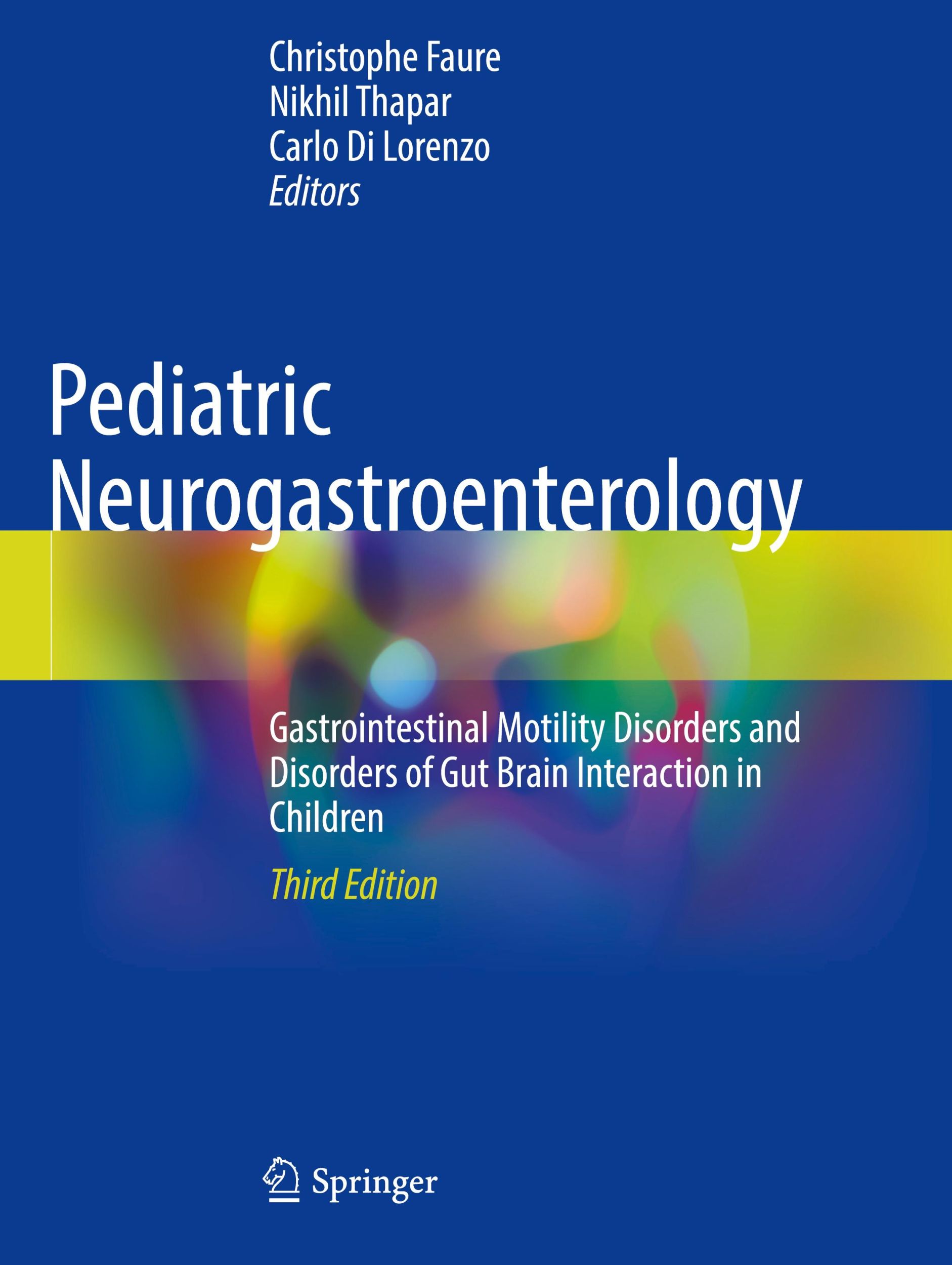 Cover: 9783031152313 | Pediatric Neurogastroenterology | Christophe Faure (u. a.) | Buch