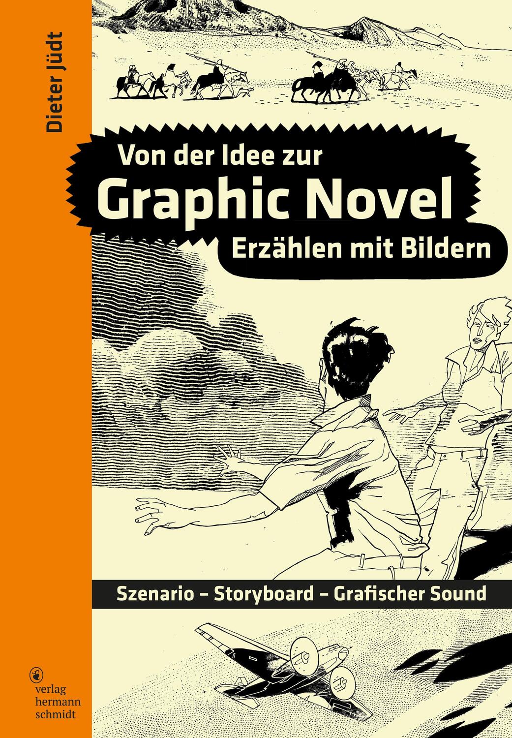 Cover: 9783874398824 | Von der Idee zur Graphic Novel | Dieter Jüdt | Buch | 256 S. | Deutsch