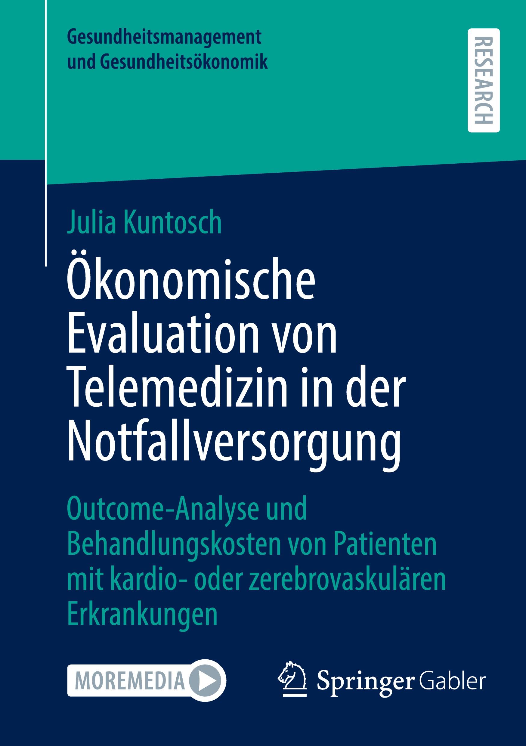 Cover: 9783658437862 | Ökonomische Evaluation von Telemedizin in der Notfallversorgung | Buch