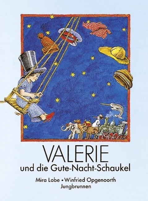 Cover: 9783702655235 | Valerie und die Gute-Nacht-Schaukel | Mira Lobe (u. a.) | Buch | 1981