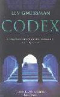 Cover: 9780099491224 | Codex | Lev Grossman | Taschenbuch | Kartoniert / Broschiert | 2005