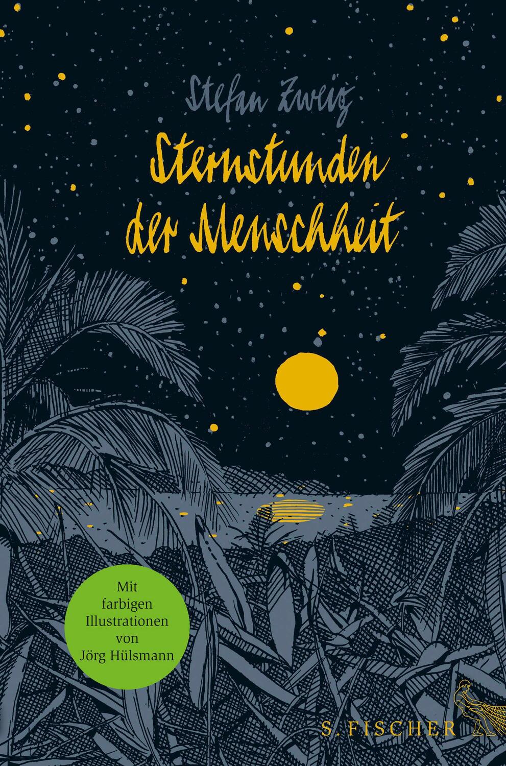 Cover: 9783100025401 | Sternstunden der Menschheit | Stefan Zweig | Buch | 272 S. | Deutsch