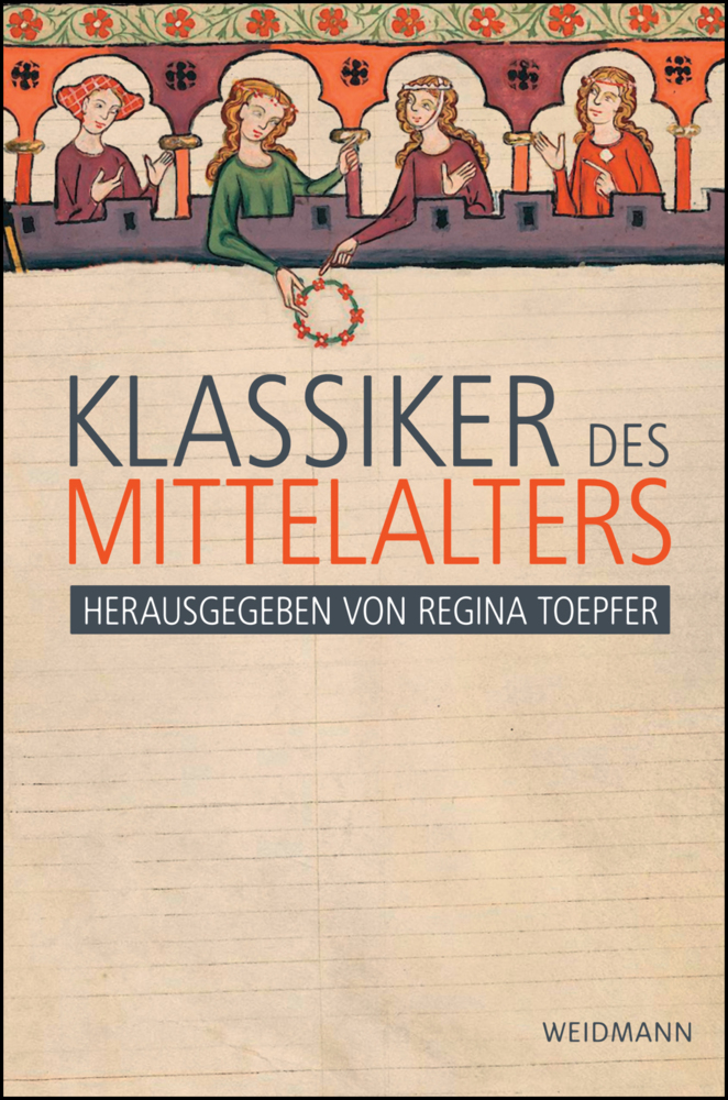 Cover: 9783615004373 | Klassiker des Mittelalters | Regina Toepfer | Taschenbuch | 2019