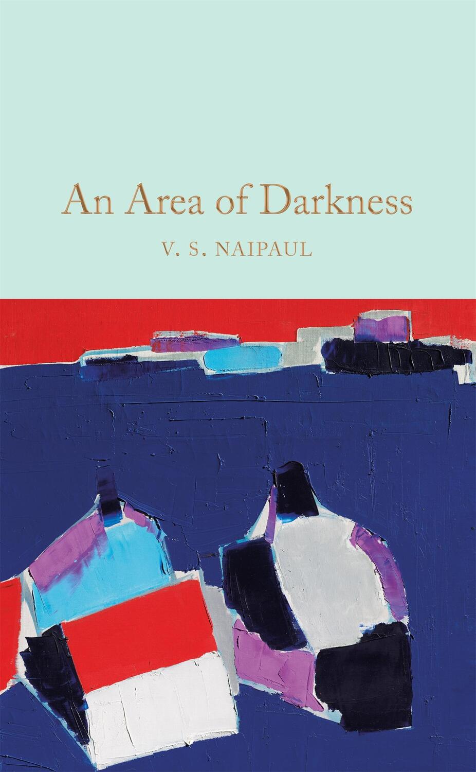 Cover: 9781529032109 | An Area of Darkness | V. S. Naipaul | Buch | Gebunden | Englisch