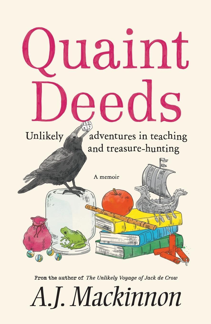 Cover: 9781760643690 | Quaint Deeds | A. J. Mackinnon | Taschenbuch | Paperback | Englisch