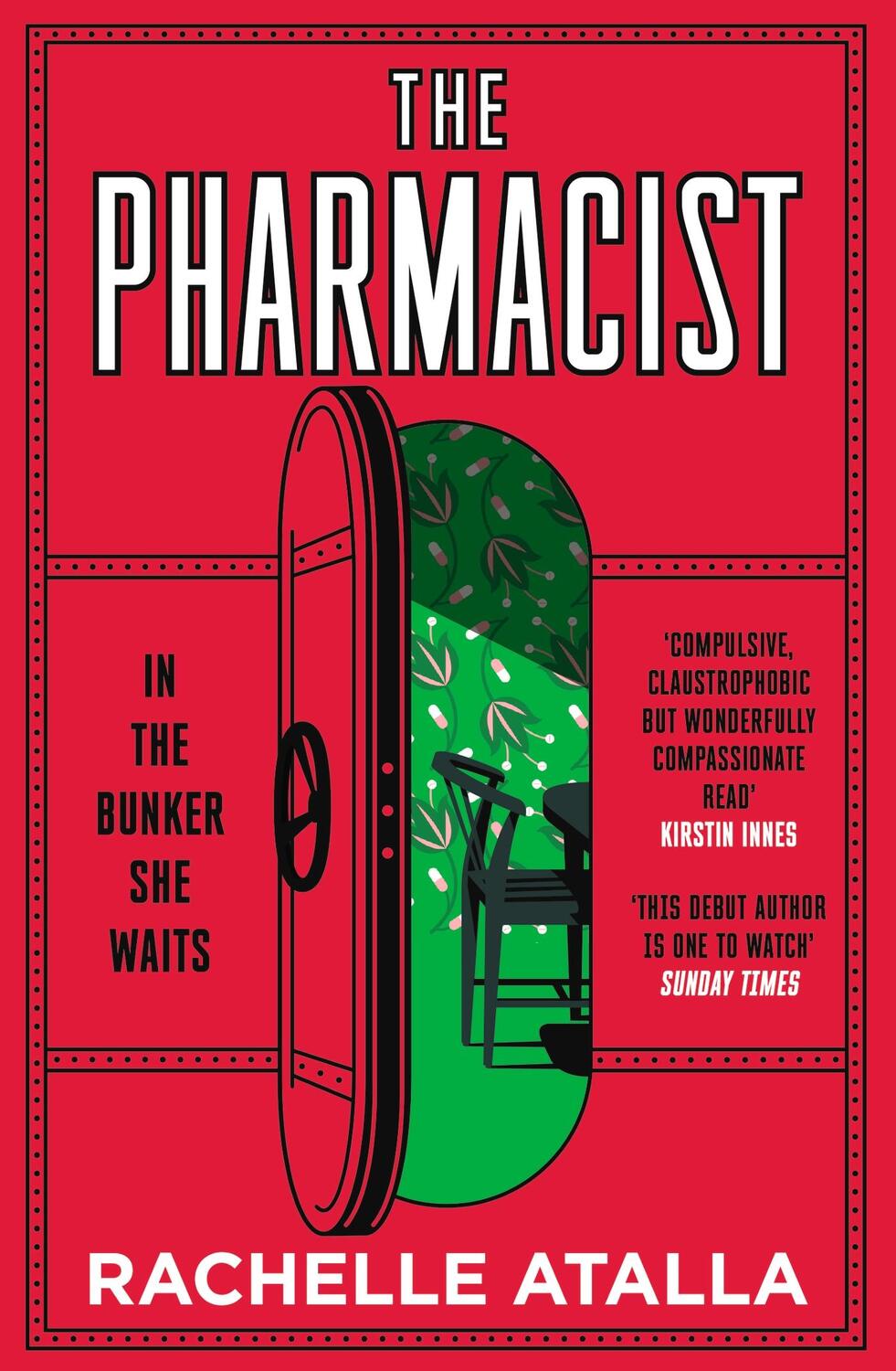 Cover: 9781529342147 | The Pharmacist | Rachelle Atalla | Taschenbuch | Englisch | 2022