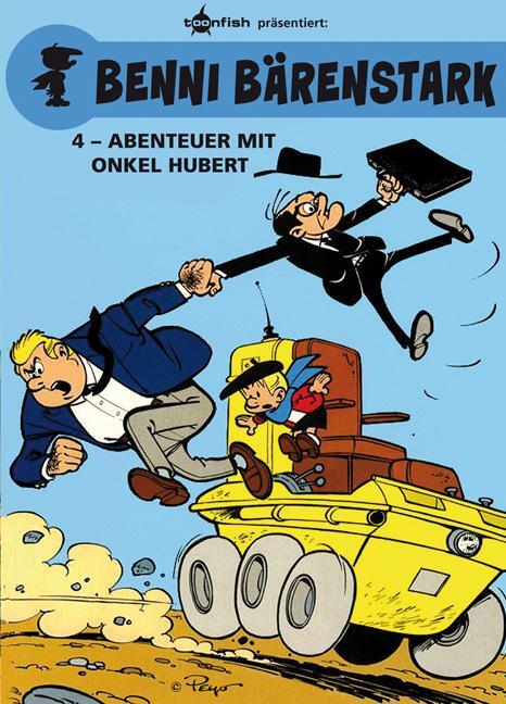 Cover: 9783868699357 | Benni Bärenstark 04. Abenteuer mit Onkel Hubert | Peyo | Buch | 2013