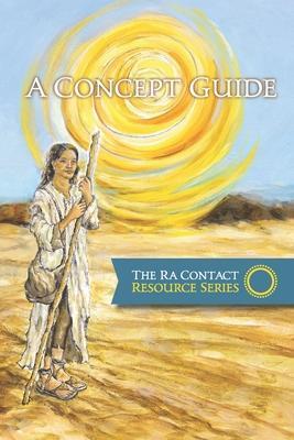 Cover: 9781643560120 | The Ra Contact Resource Series - A Concept Guide | Gary L Bean | Buch