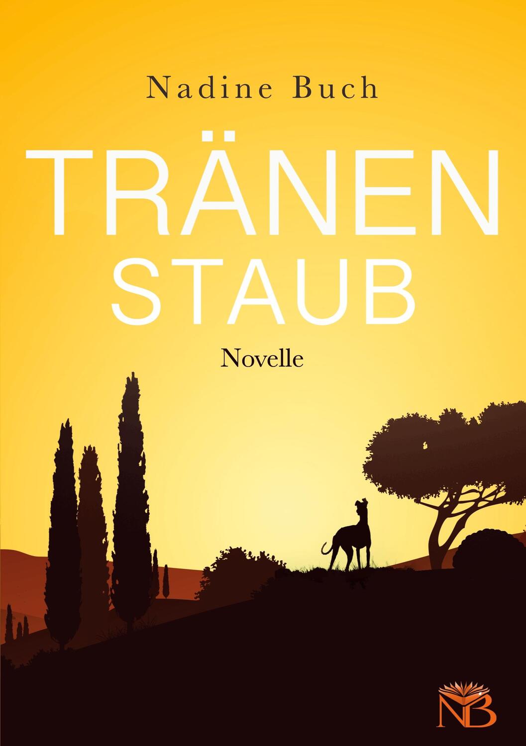 Cover: 9783756218967 | Tränenstaub | DE | Nadine Buch | Taschenbuch | Books on Demand
