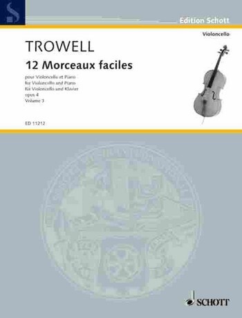 Cover: 9790220108822 | Morceaux Faciles(12) 3 Opus 4 | Arnold Trowell | Buch