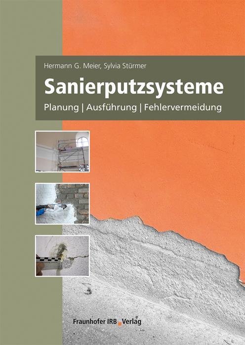 Cover: 9783738805079 | Sanierputzsysteme. | Planung, Ausführung, Fehlervermeidung. | Buch