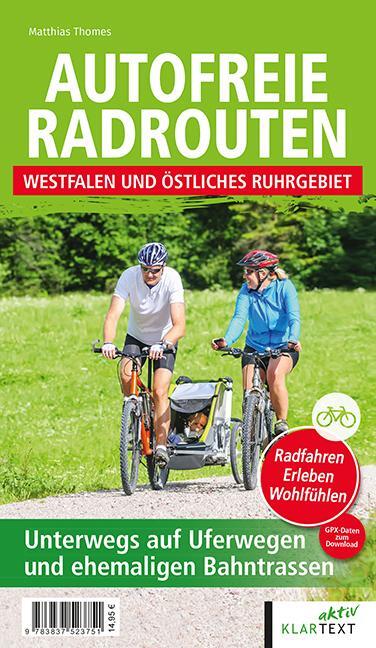 Cover: 9783837523751 | Autofreie Radrouten - Westfalen und östliches Ruhrgebiet | Thomes