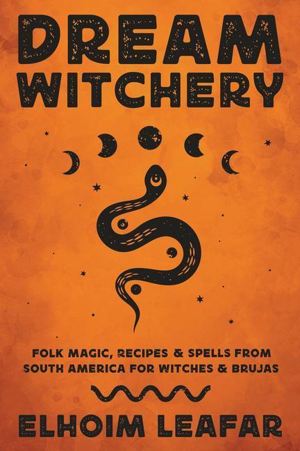 Cover: 9780738774756 | Dream Witchery | Elhoim Leafar | Taschenbuch | Kartoniert / Broschiert