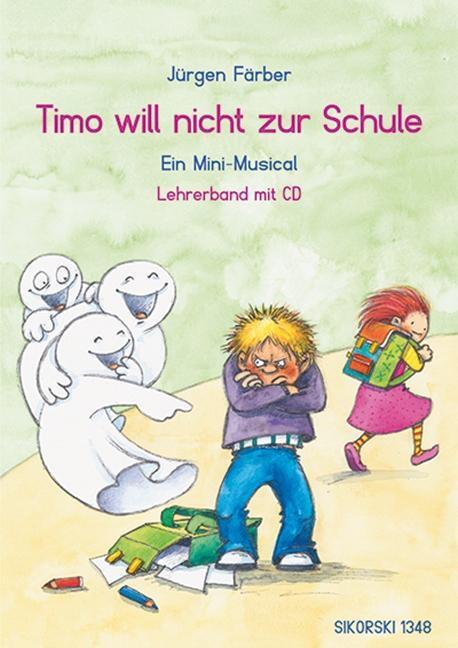 Cover: 9783940982650 | Timo will nicht zur Schule | Jürgen Färber | Taschenbuch | 24 S.