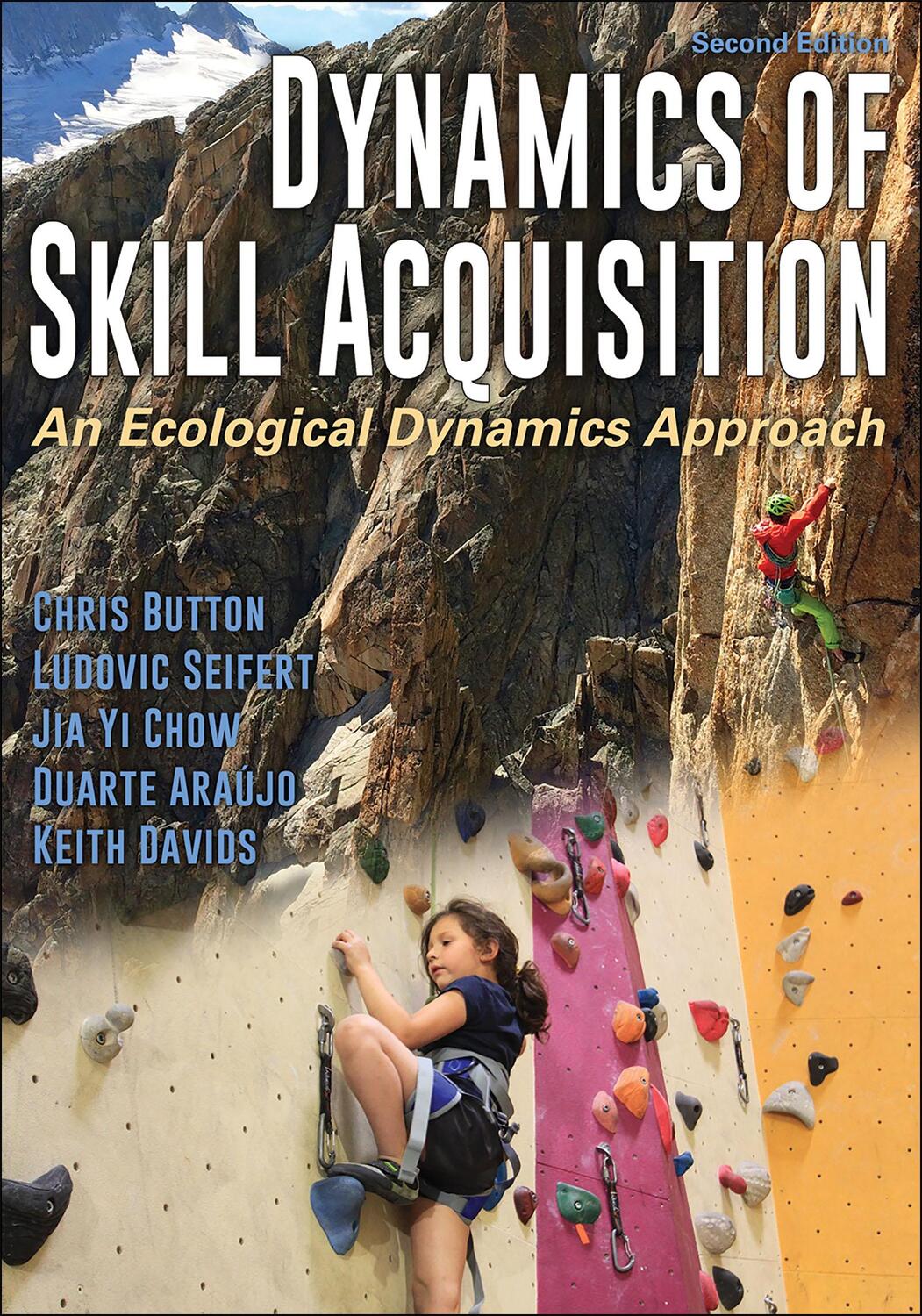 Cover: 9781492563228 | Dynamics of Skill Acquisition | An Ecological Dynamics Approach | Buch