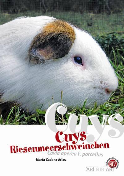 Cover: 9783866590502 | Cuys - Riesenmeerschweinchen | Art für Art | Marta Cadena Arius | Buch