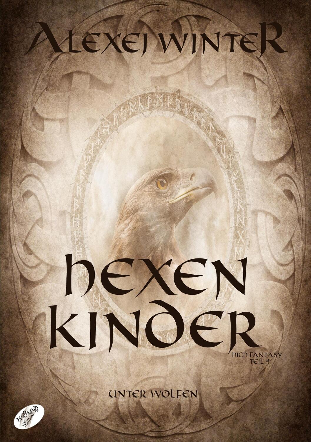 Cover: 9783903238909 | Hexenkinder | Unter Wölfen | Alexej Winter | Taschenbuch | Hexenkinder