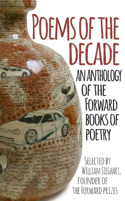Cover: 9780571325405 | Poems of the Decade | An Anthology of the Forward Books of Poetry