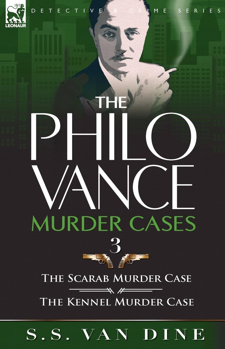 Cover: 9780857064301 | The Philo Vance Murder Cases | S. S. Van Dine | Taschenbuch | Englisch