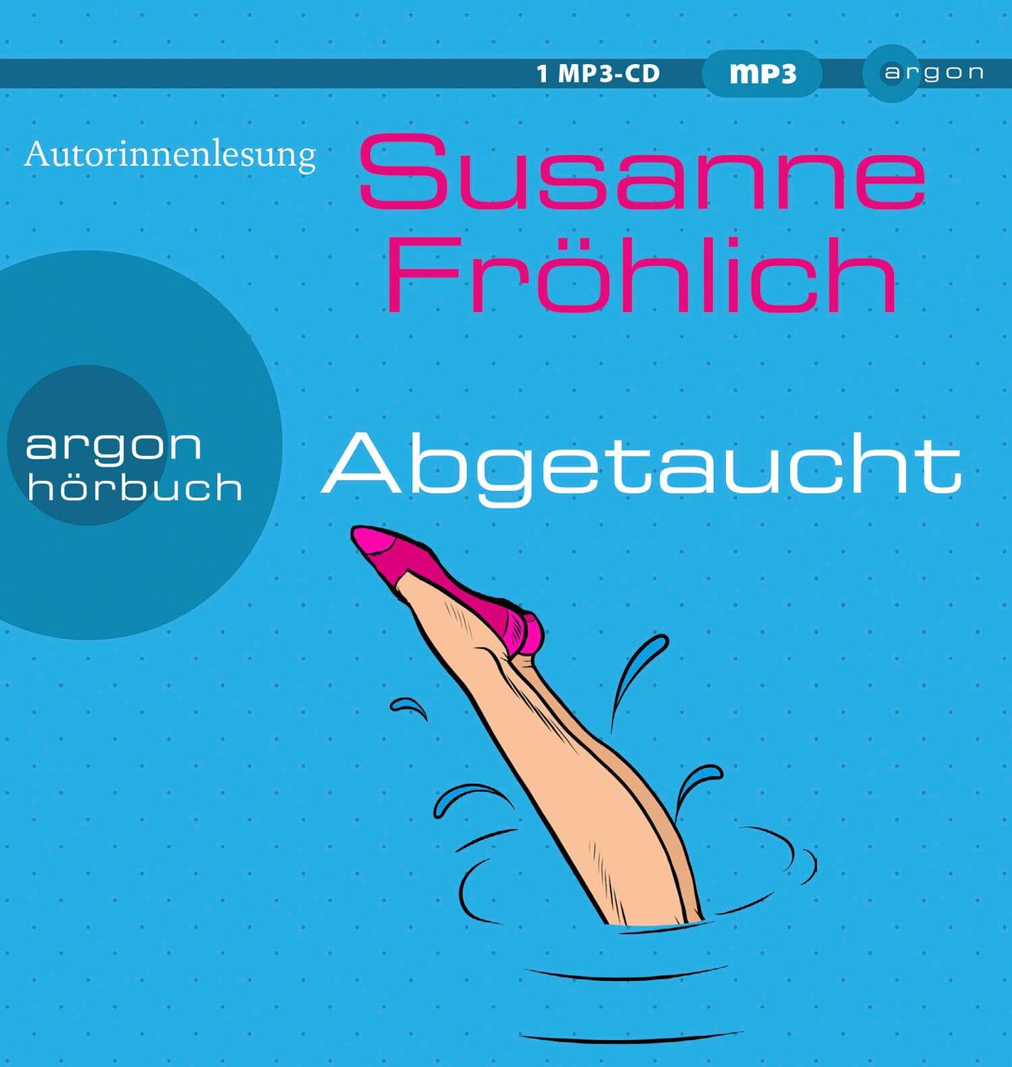 Cover: 9783839818534 | Abgetaucht | Roman | Susanne Fröhlich | MP3 | Ein Andrea Schnidt Roman