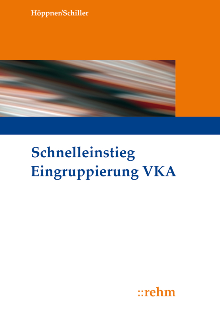 Cover: 9783807325811 | Schnelleinstieg Eingruppierung VKA | Silke Höppner (u. a.) | Buch