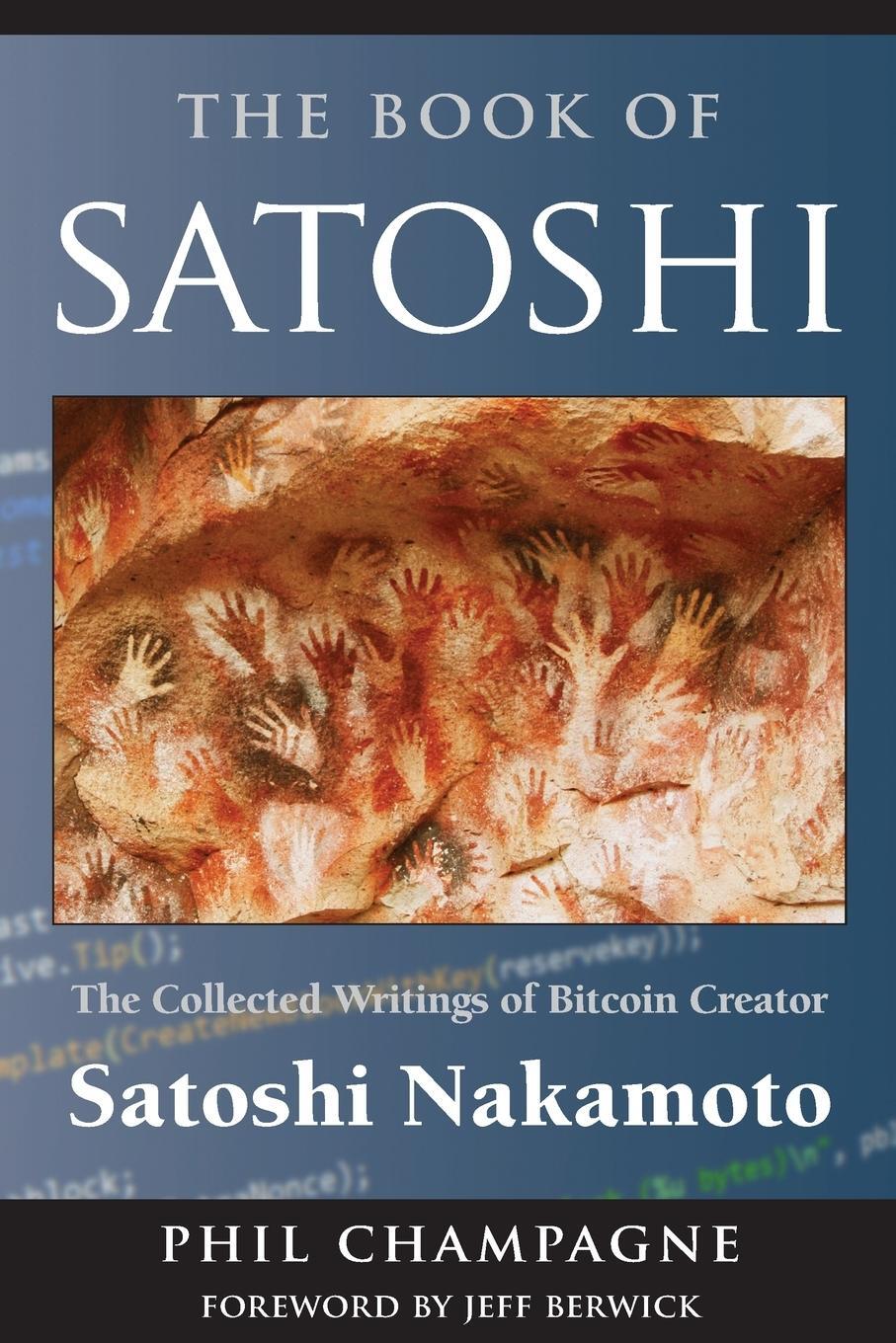 Cover: 9780996061315 | The Book of Satoshi | Phil Champagne | Taschenbuch | Paperback | 2014