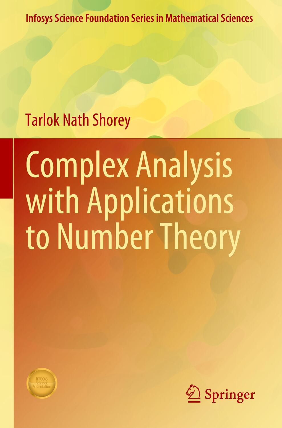 Cover: 9789811590993 | Complex Analysis with Applications to Number Theory | Shorey | Buch