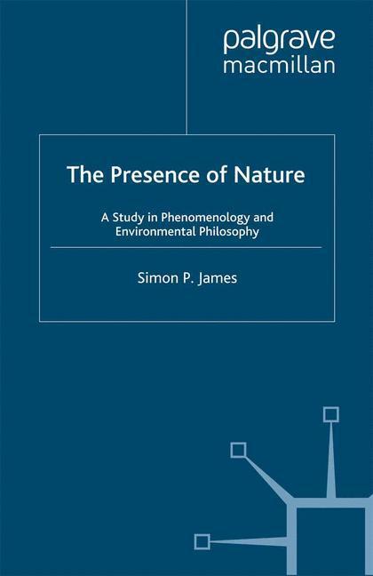 Cover: 9781349307920 | The Presence of Nature | S. James | Taschenbuch | Paperback | VIII