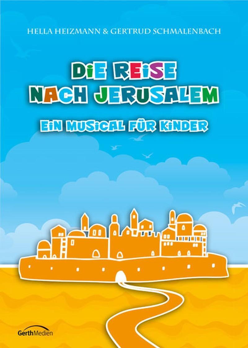 Cover: 9783896151520 | Die Reise nach Jerusalem - Arbeitsheft | Ein Musical für Kinder | 2024