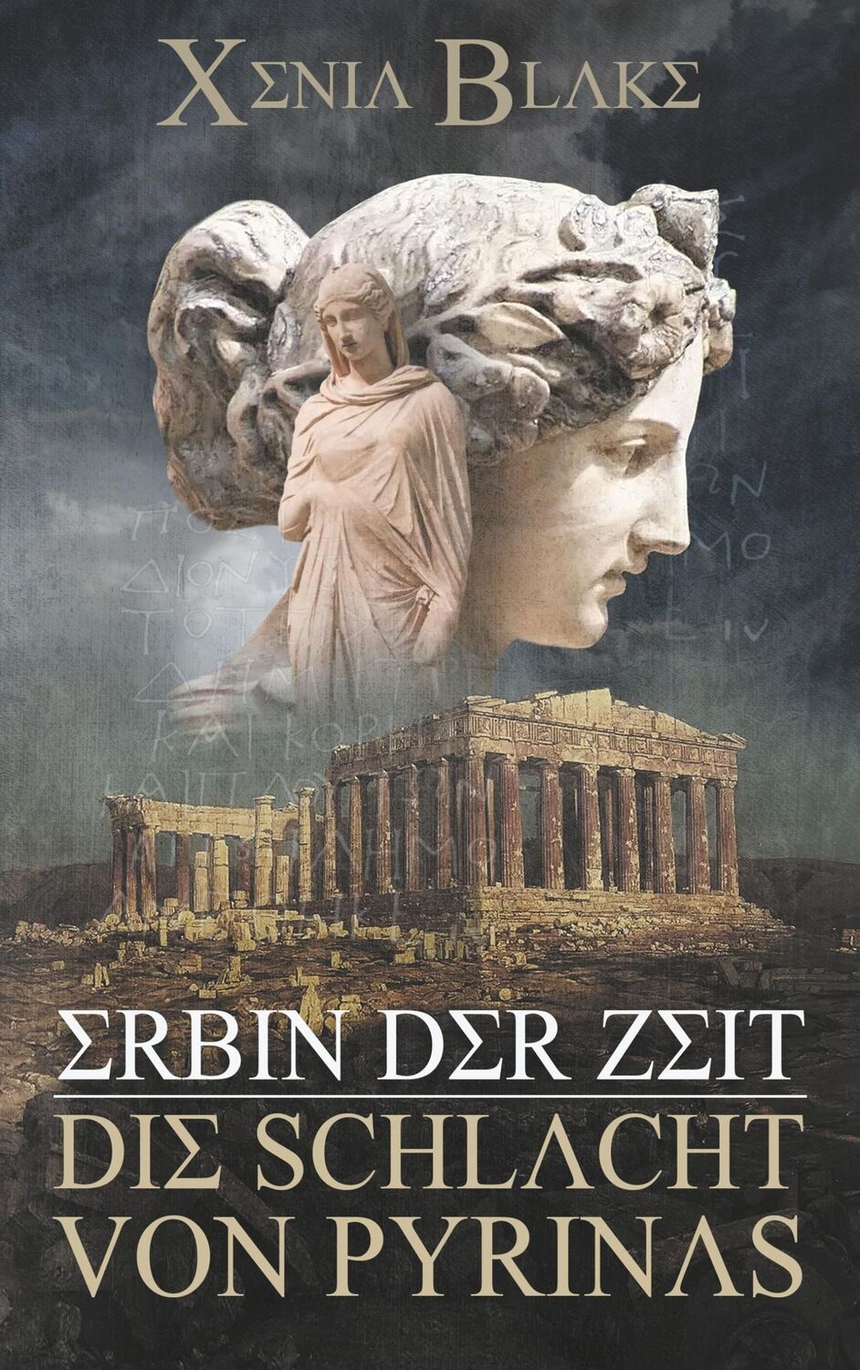 Cover: 9783741289828 | Erbin der Zeit: Die Schlacht von Pyrinas | Xenia Blake | Taschenbuch