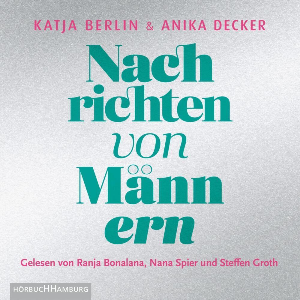 Cover: 9783957132192 | Nachrichten von Männern, 3 Audio-CD | 3 CDs | Anika Decker (u. a.)