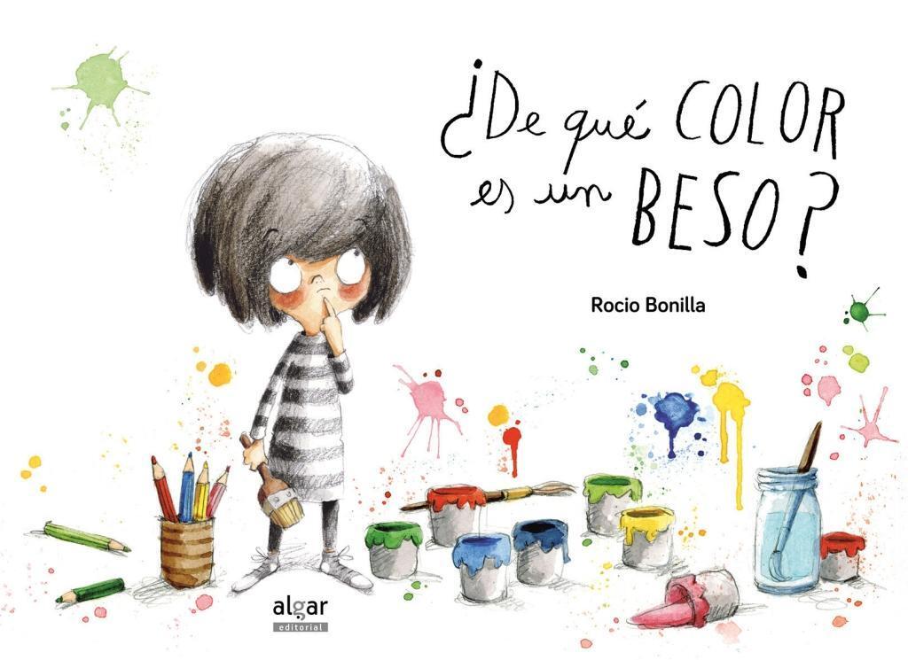 Cover: 9788498457841 | de Que Color Es Un Beso? | Rocio Bonilla | Buch | Spanisch | 2018