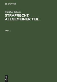 Cover: 9783110112146 | Strafrecht, Allgemeiner Teil | Günther Jakobs | Buch | 2 Bücher | 2011