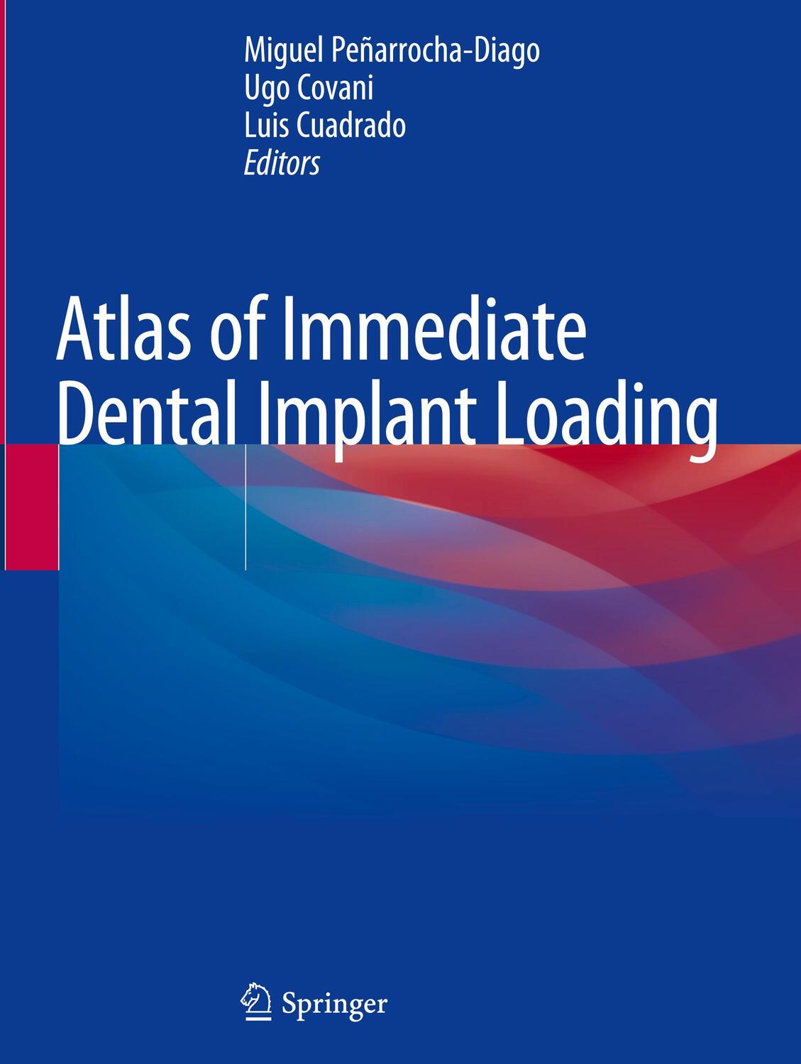 Cover: 9783030055448 | Atlas of Immediate Dental Implant Loading | Peñarrocha-Diago (u. a.)