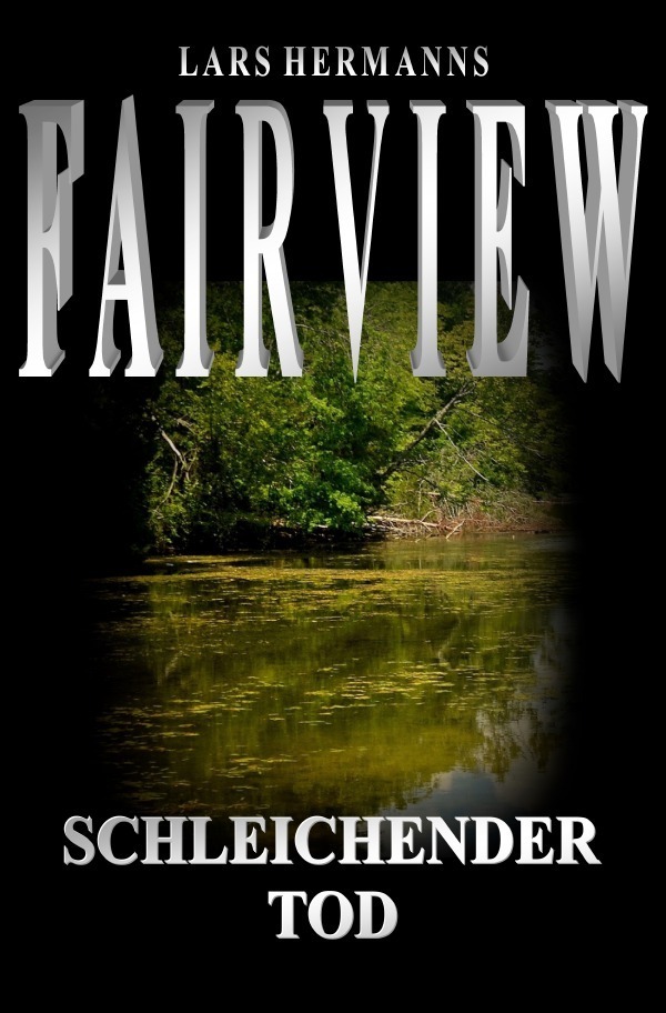 Cover: 9783741891397 | Fairview | Schleichender Tod | Lars Hermanns | Taschenbuch | 296 S.