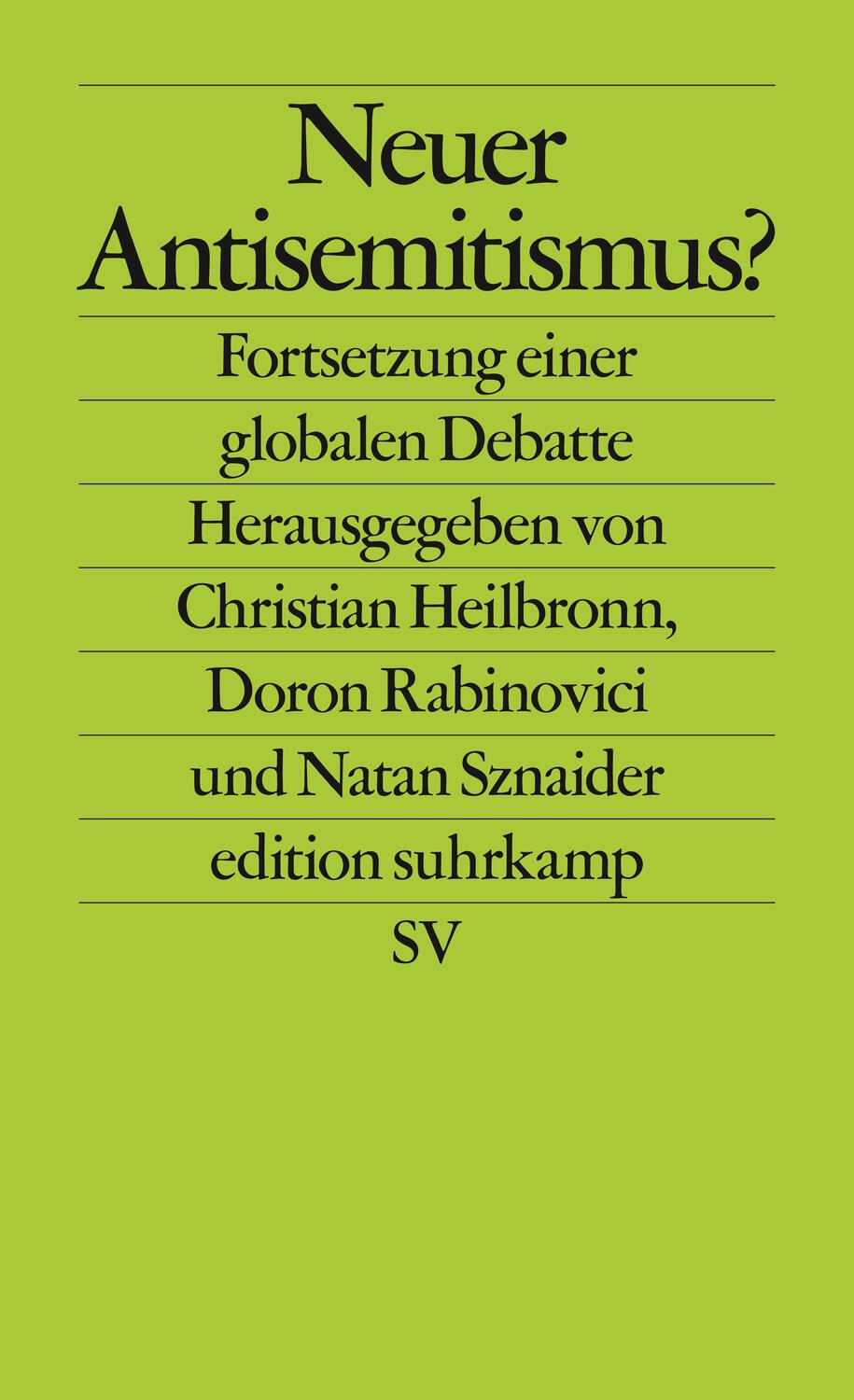 Cover: 9783518127407 | Neuer Antisemitismus? | Fortsetzung einer globalen Debatte | Buch