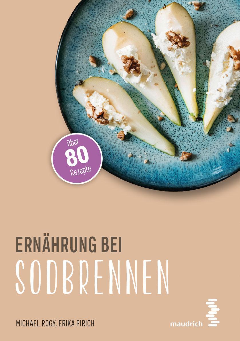 Cover: 9783990021194 | Ernährung bei Sodbrennen | Erika Pirich (u. a.) | Taschenbuch | 2020