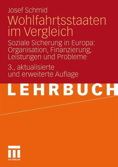 Cover: 9783531174815 | Wohlfahrtsstaaten im Vergleich | Josef Schmid | Taschenbuch | 546 S.